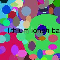 lithium ionen batterien